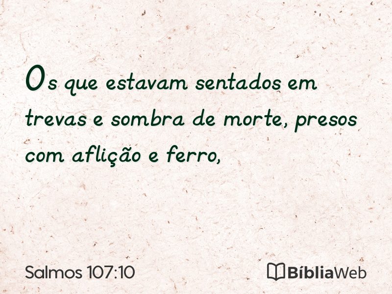 Salmos 107:10 em imagem para compartilhar