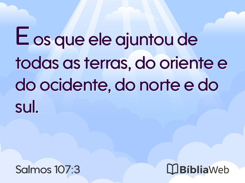 Salmos 107:3 em imagem para compartilhar