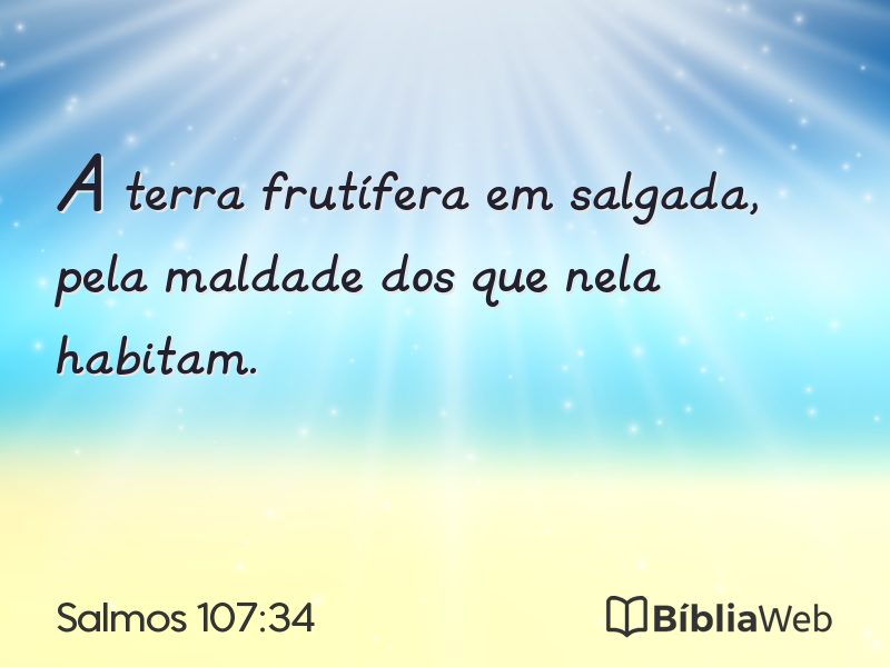 Salmos 107:34 em imagem para compartilhar