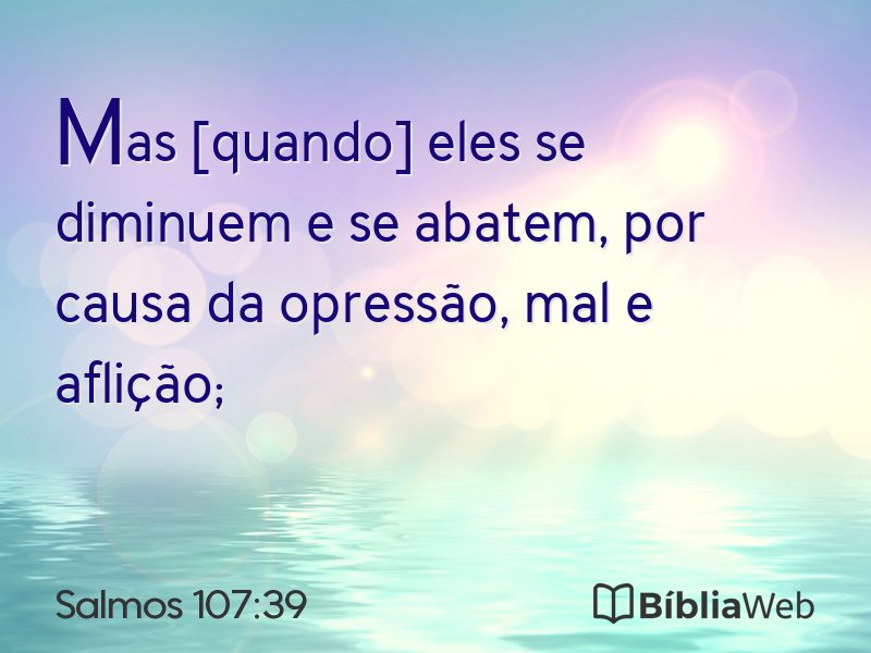 Salmos 107:39 em imagem para compartilhar