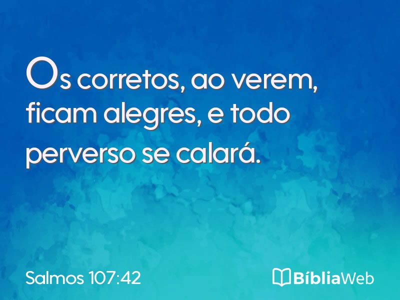 Salmos 107:42 em imagem para compartilhar