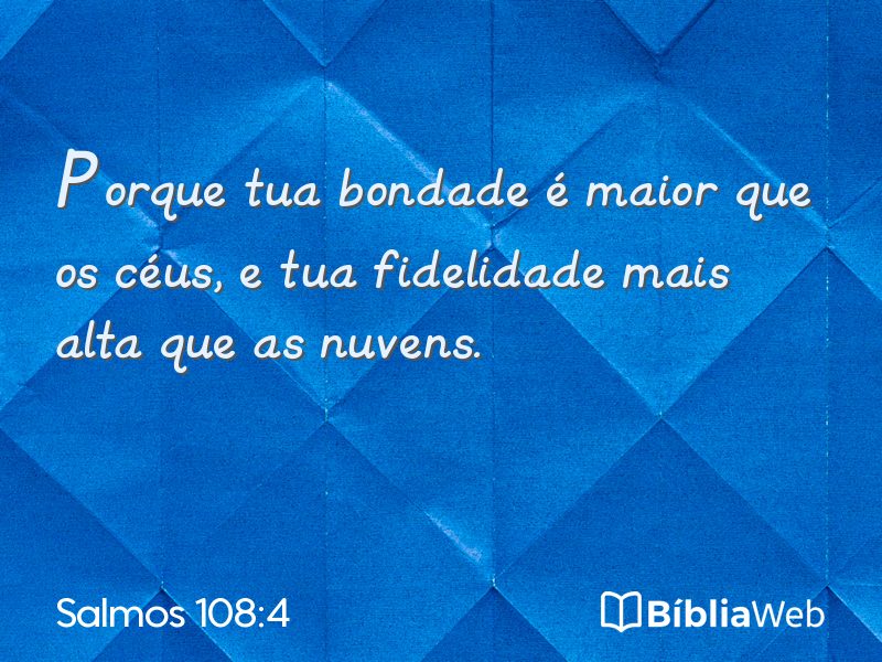 Salmos 108:4 em imagem para compartilhar