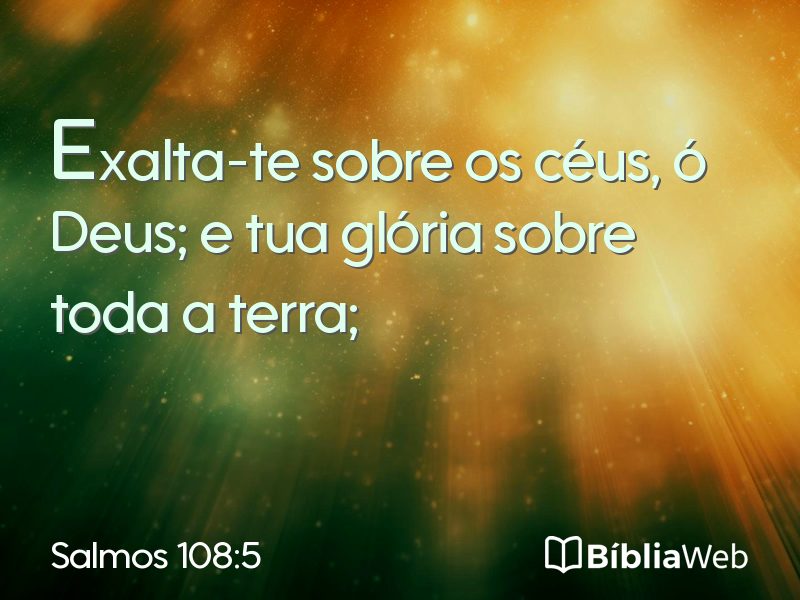 Salmos 108:5 em imagem para compartilhar