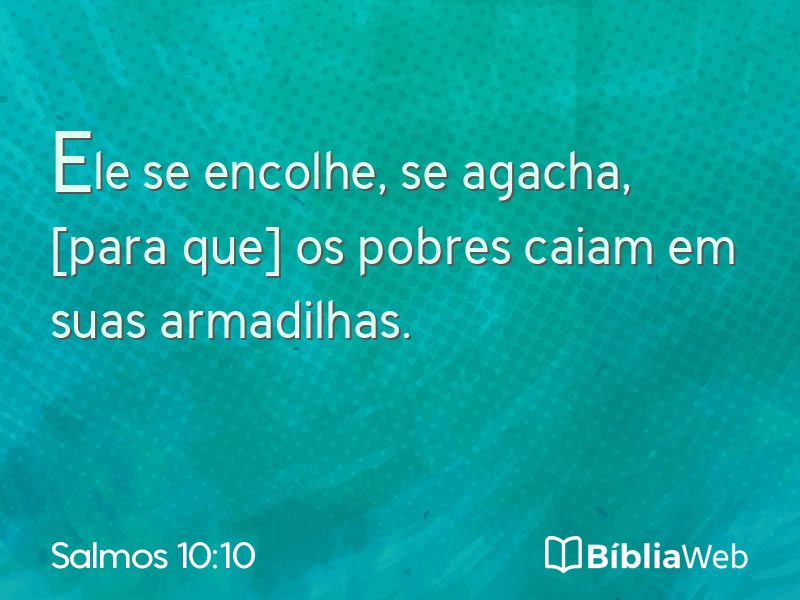 Salmos 10:10 em imagem para compartilhar