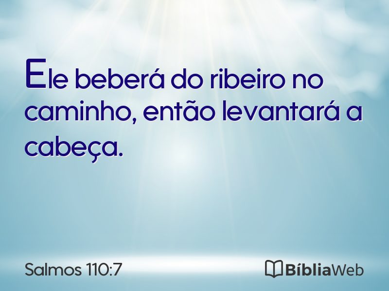Salmos 110:7 em imagem para compartilhar