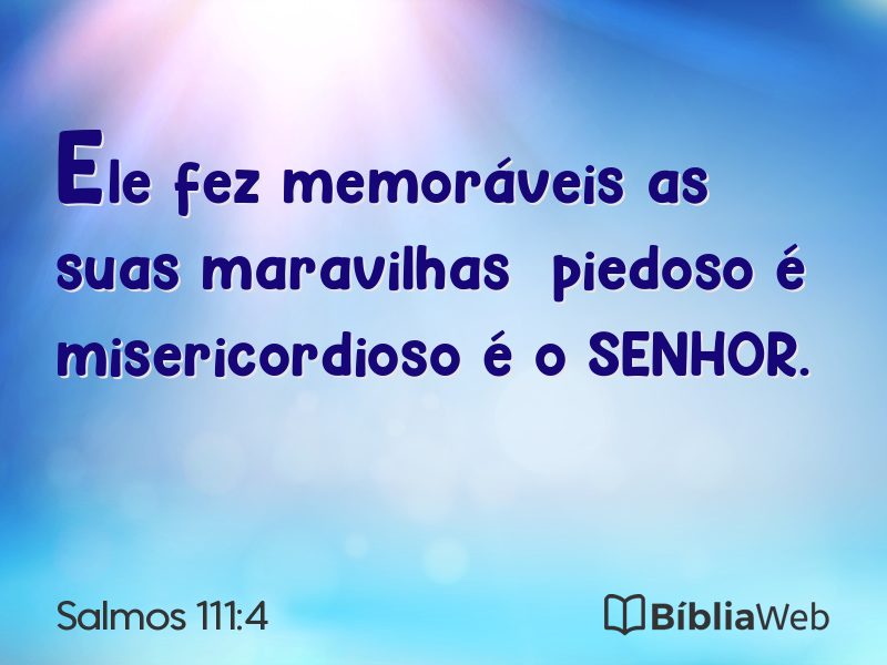 Salmos 111:4 em imagem para compartilhar
