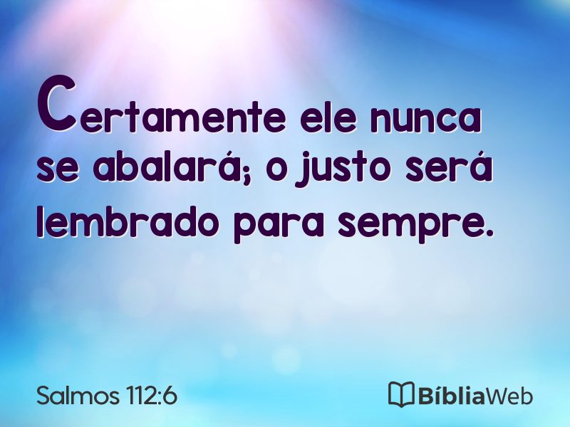 Salmos 112:6 em imagem para compartilhar