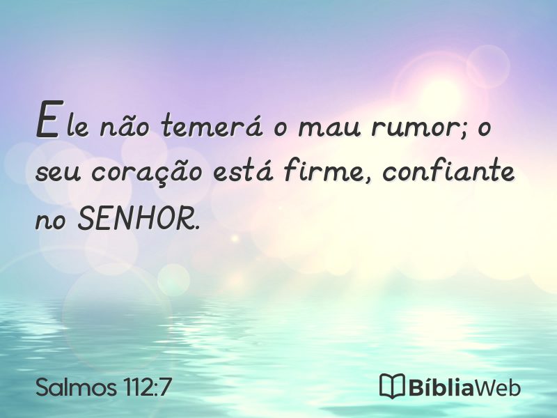 Salmos 112:7 em imagem para compartilhar