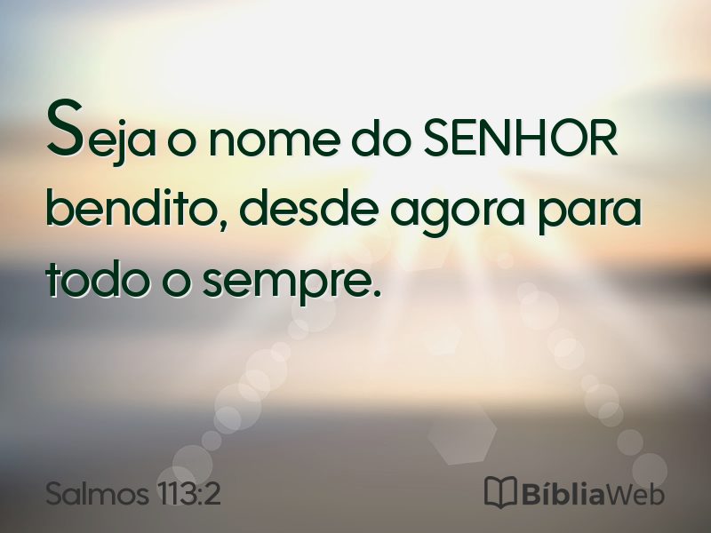 Salmos 113:2 em imagem para compartilhar