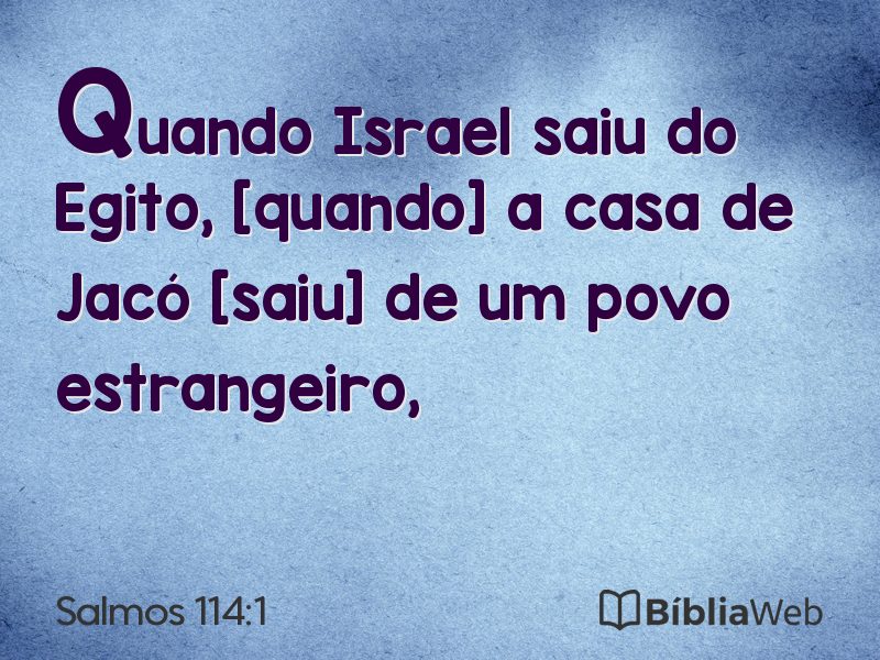 Salmos 114:1 em imagem para compartilhar