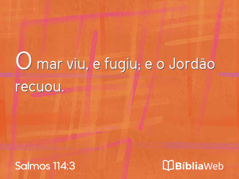 Salmos 114:3 em imagem para compartilhar