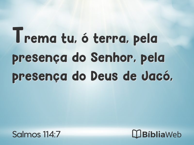 Salmos 114:7 em imagem para compartilhar