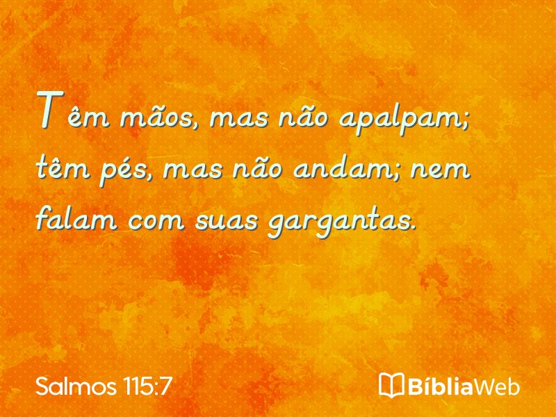 Salmos 115:7 em imagem para compartilhar