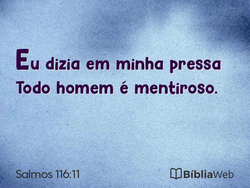 Salmos 116:11 em imagem para compartilhar