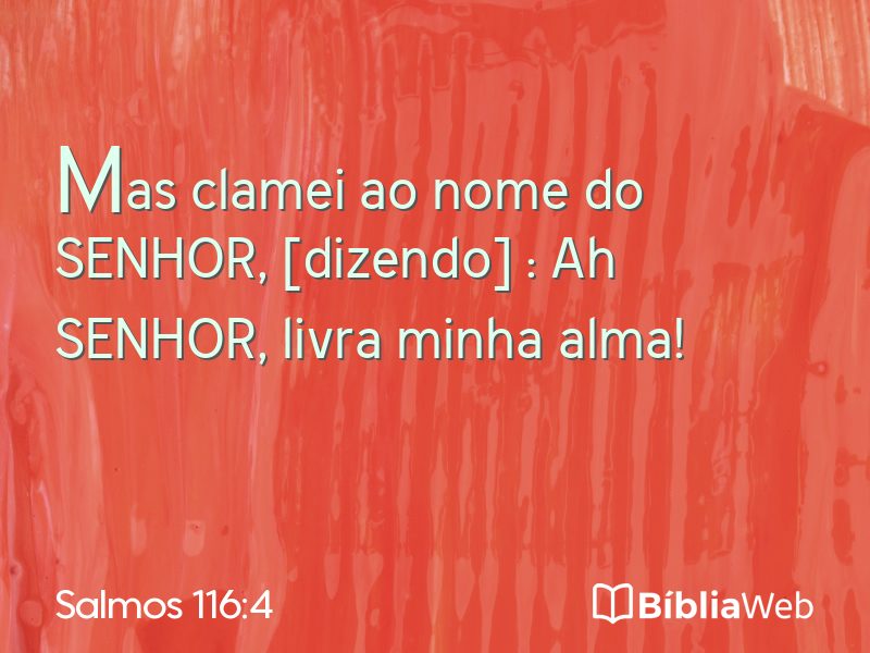 Salmos 116:4 em imagem para compartilhar