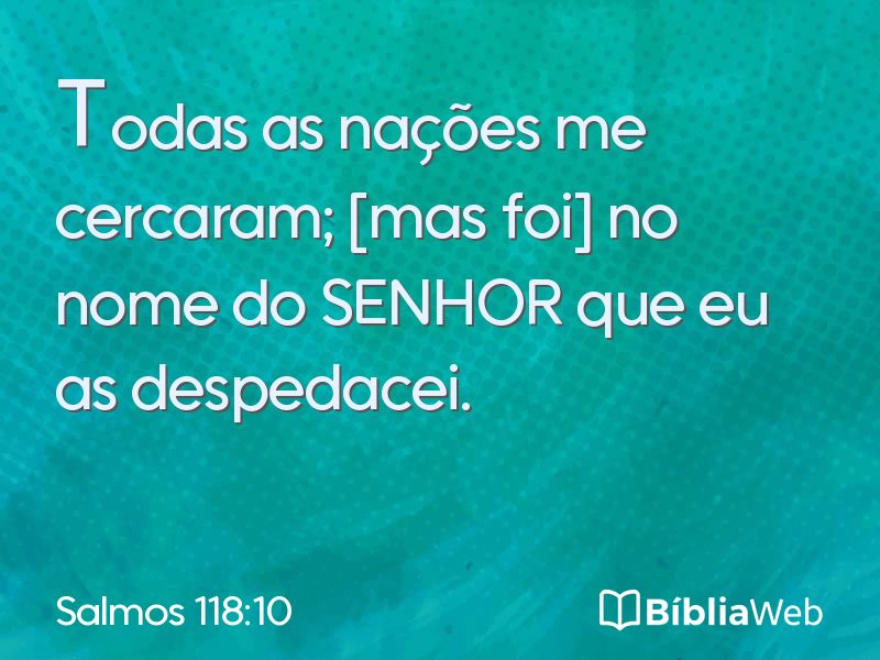 Salmos 118:10 em imagem para compartilhar