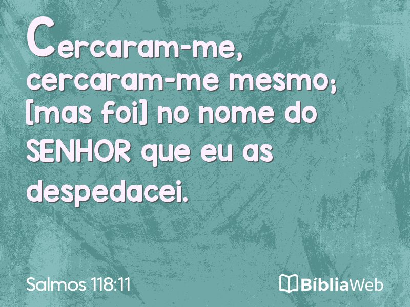 Salmos 118:11 em imagem para compartilhar