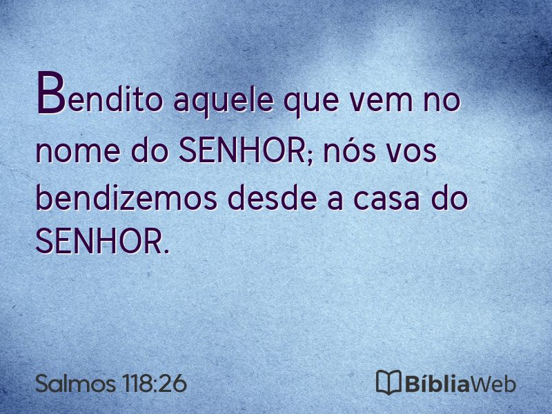 Salmos 118:26 em imagem para compartilhar