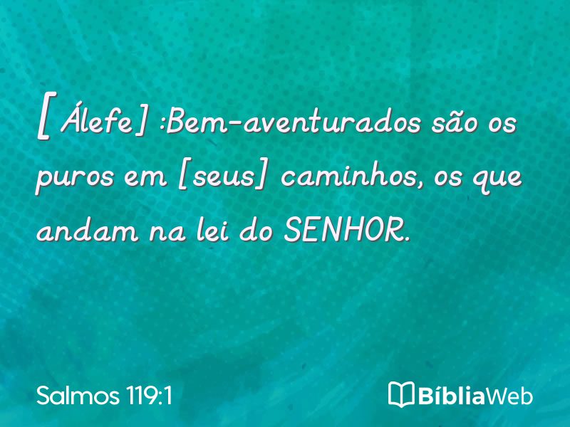 Salmos 119:1 em imagem para compartilhar