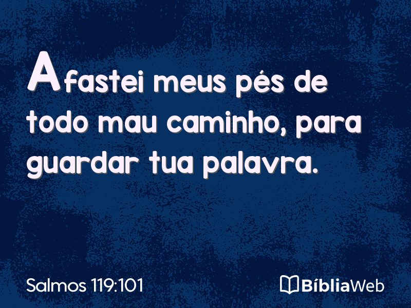 Salmos 119:101 em imagem para compartilhar