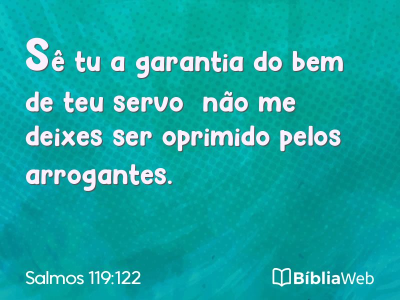 Salmos 119:122 em imagem para compartilhar