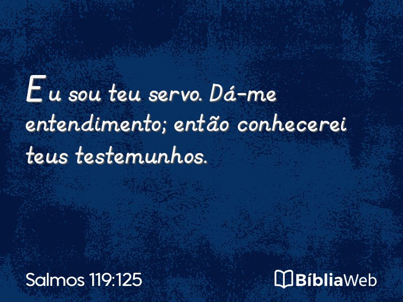 Salmos 119:125 em imagem para compartilhar
