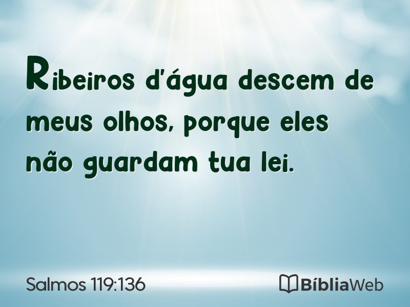 Salmos 119:136 em imagem para compartilhar