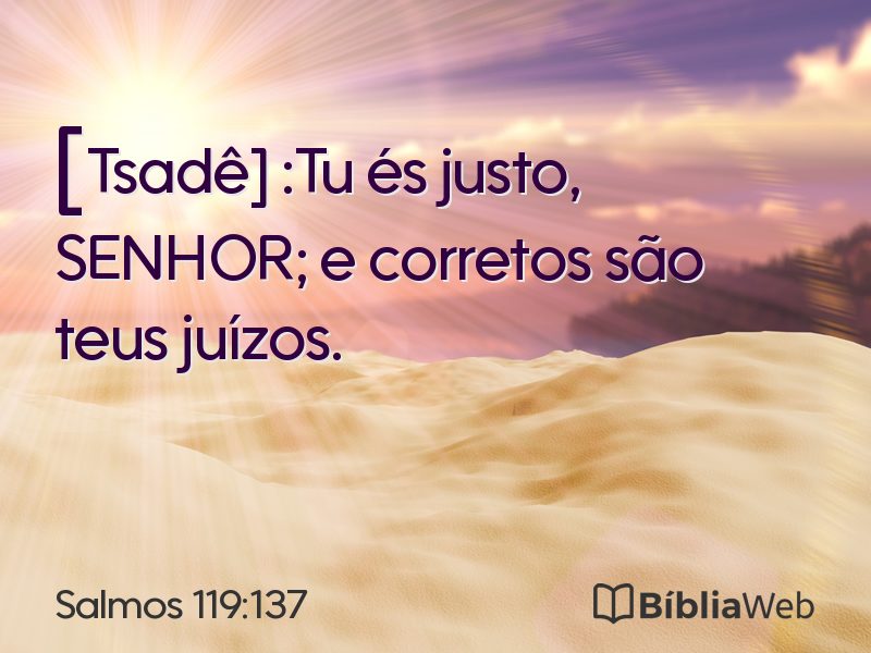 Salmos 119:137 em imagem para compartilhar