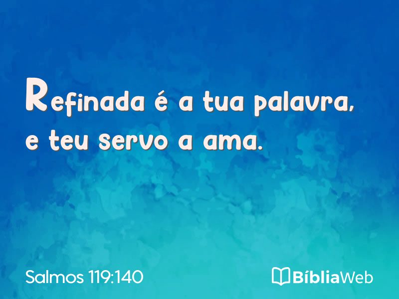 Salmos 119:140 em imagem para compartilhar