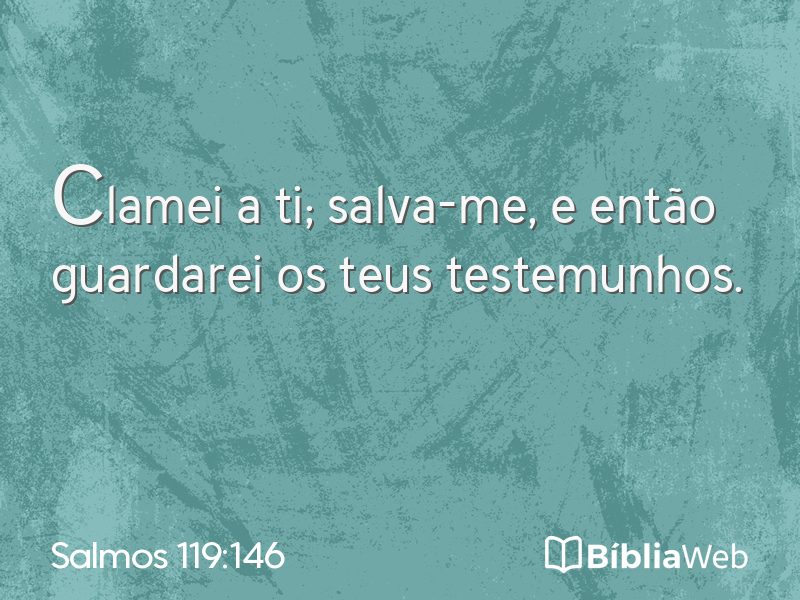 Salmos 119:146 em imagem para compartilhar