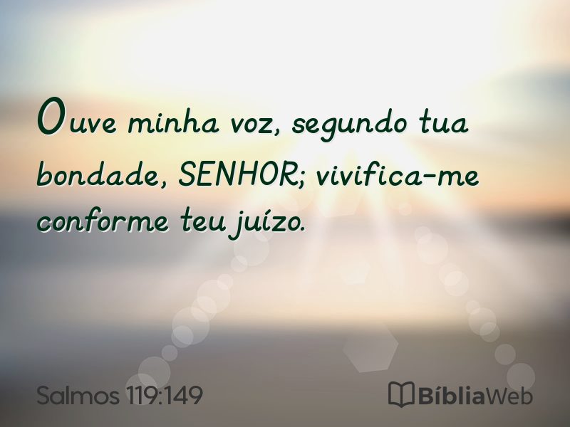 Salmos 119:149 em imagem para compartilhar