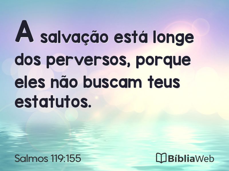 Salmos 119:155 em imagem para compartilhar