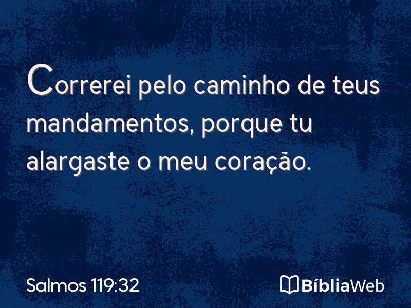 Salmos 119:32 em imagem para compartilhar