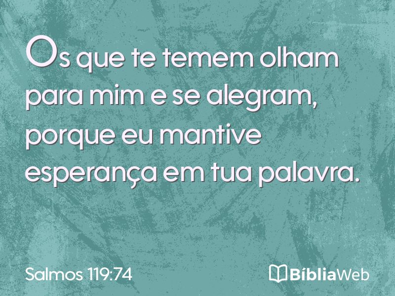 Salmos 119:74 em imagem para compartilhar
