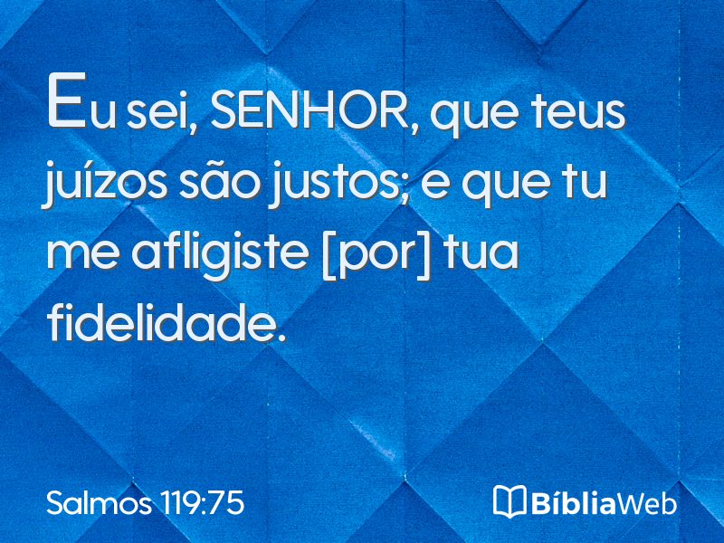 Salmos 119:75 em imagem para compartilhar