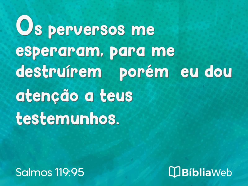 Salmos 119:95 em imagem para compartilhar