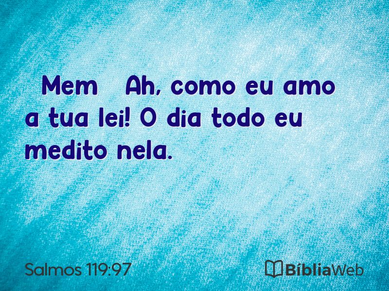 Salmos 119:97 em imagem para compartilhar