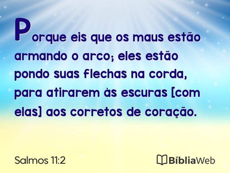 Salmos 11:2 em imagem para compartilhar
