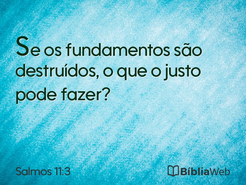Salmos 11:3 em imagem para compartilhar