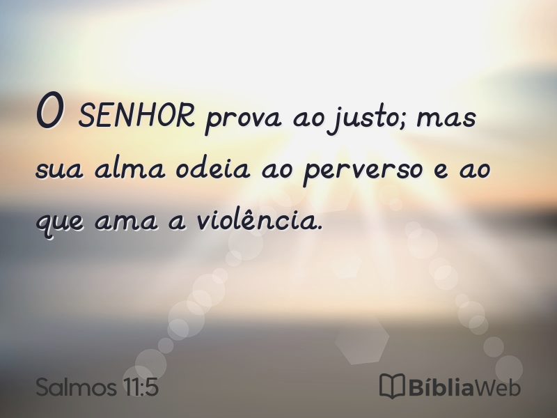 Salmos 11:5 em imagem para compartilhar