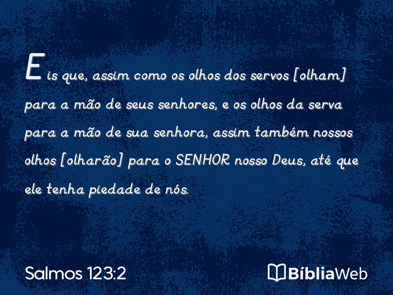 Salmos 123:2 em imagem para compartilhar