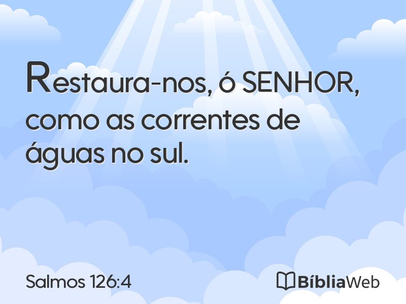Salmos 126:4 em imagem para compartilhar
