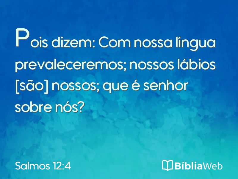 Salmos 12:4 em imagem para compartilhar