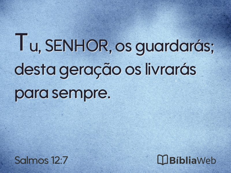 Salmos 12:7 em imagem para compartilhar