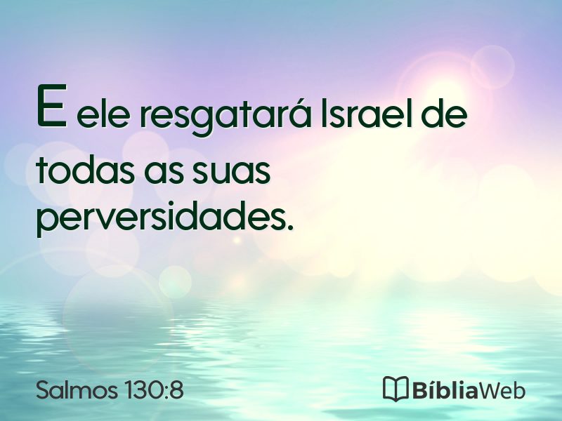 Salmos 130:8 em imagem para compartilhar