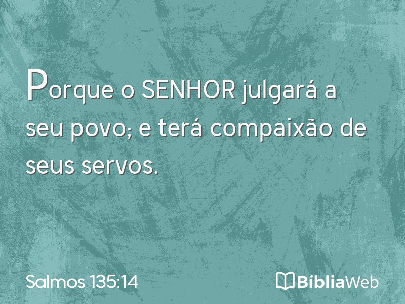 Salmos 135:14 em imagem para compartilhar