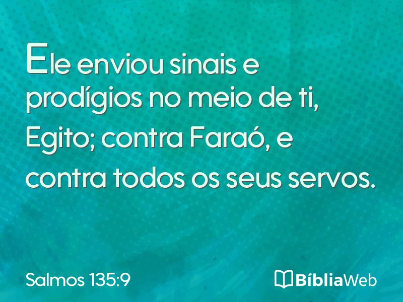 Salmos 135:9 em imagem para compartilhar