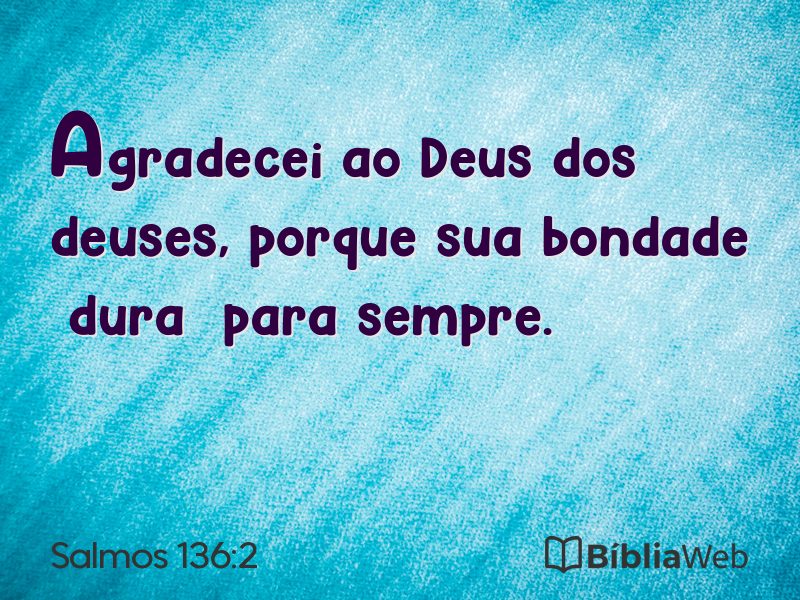 Salmos 136:2 em imagem para compartilhar