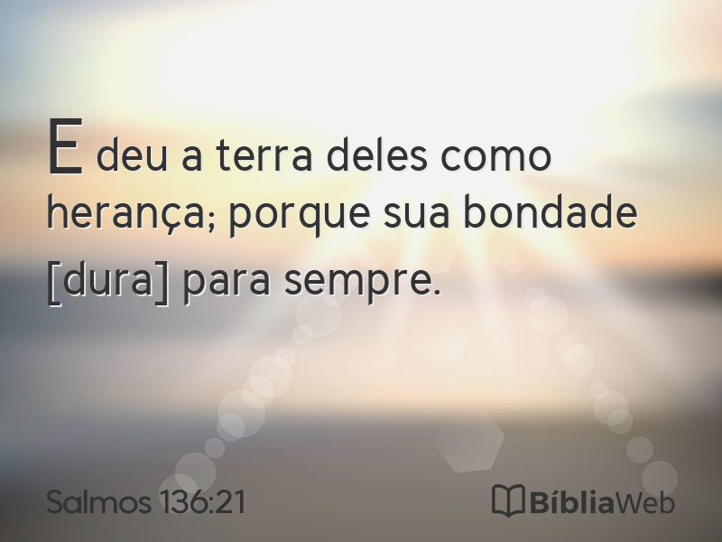 Salmos 136:21 em imagem para compartilhar