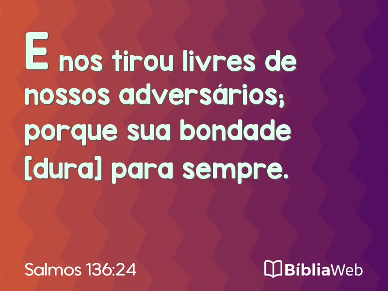Salmos 136:24 em imagem para compartilhar
